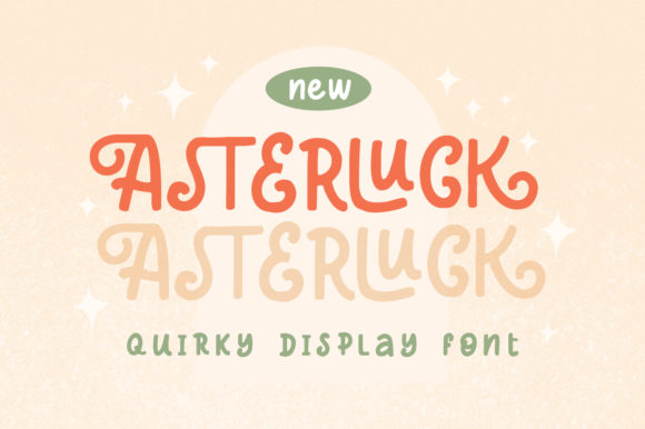 Asterluck: A Display Font for Editorial Impact