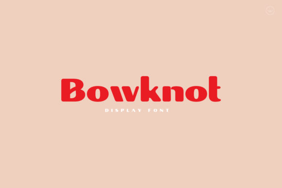 Bowknot: A Bold Display Font for Editorial Impact