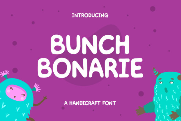 Bunch Bonarie: A Playful Display Font for Handmade Labels & Printables