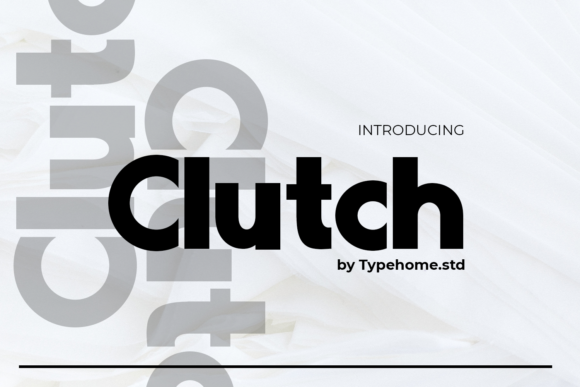 Clutch: A Bold Display Font for Scroll-Stopping Marketing