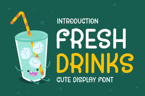 Fresh Drinks: A Friendly Display Font for Modern Web Design