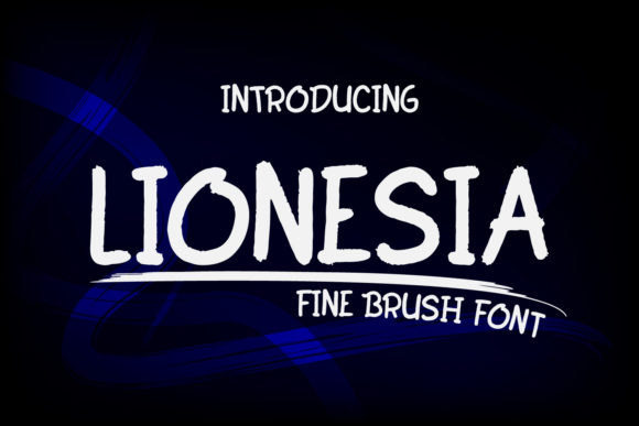Lionesia: A Casual Brush-Pen Display Font for Warm, Craft-Forward Branding