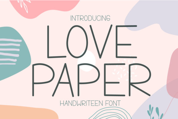 Love Paper: A Display Font That Feels Like Handmade Magic