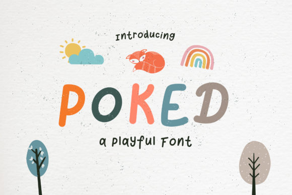 Poked: A Display Font That Makes Joy Instantly Readable