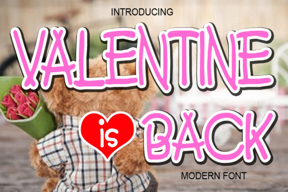 Valentine is Back: A Display Font That Feels Like a Quiet Yes